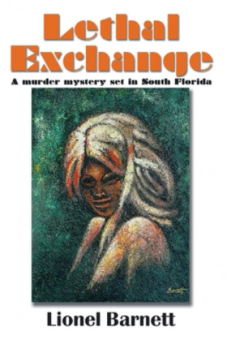 Livro Lethal Exchange Lionel Barnett