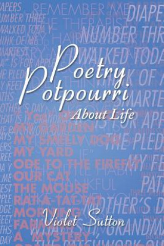 Livre Poetry Potpourri Violet Sutton