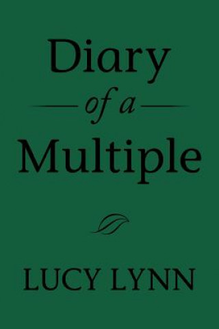 Książka Diary of a Multiple Lucy Lynn