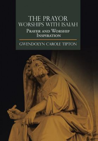 Carte Prayor Worships with Isaiah GWENDOLYN CA TIPTON