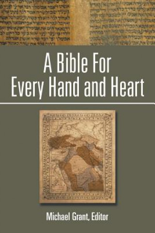 Книга Bible For Every Hand and Heart Michael Grant