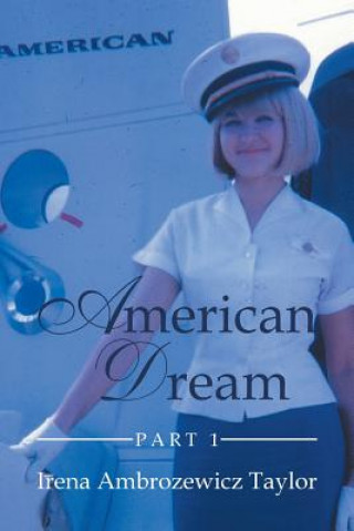 Knjiga American Dream Irena Ambrozewicz Taylor