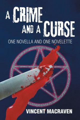 Kniha Crime and a Curse Vincent Macraven