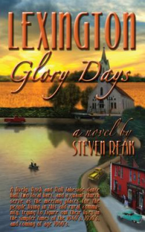 Livre Lexington Glory Days Steven Reak