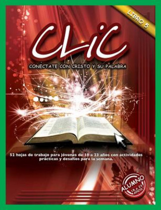 Книга CLIC, Libro 5, Alumno (18 a 23) Patricia Picavea