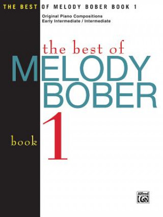 Könyv BEST OF MELODY BOBER BOOK 1 PIANO MELODY BOBER