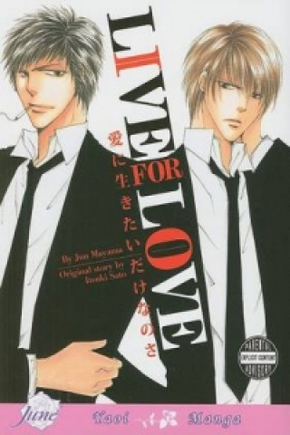 Könyv Live for Love (yaoi) Jun Mayama
