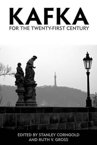 Kniha Kafka for the Twenty-First Century STANLEY ED CORNGOLD