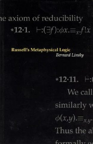 Carte Russell's Metaphysical Logic Bernard Linsky