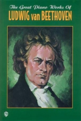 Knjiga GREAT PIANO WORKS BEETHOVEN LUDWIG VA BEETHOVEN