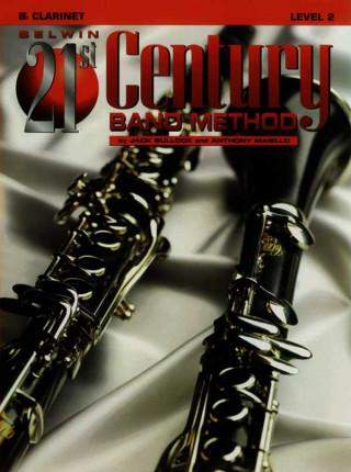 Книга BELWIN 21ST BAND BK 2 CLARINET Jack Bullock