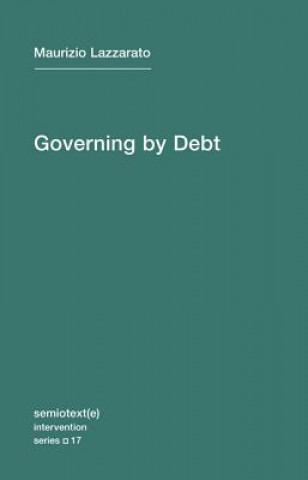Carte Governing by Debt Maurizio Lazzarato