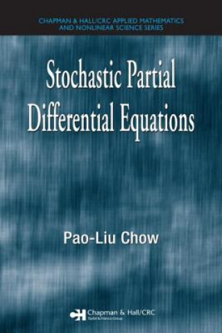 Carte Stochastic Partial Differential Equations Pao-Liu Chow