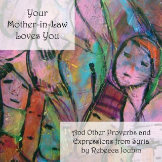 Carte Your Mother-In-Law Loves You Rebecca Joubin
