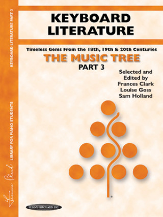 Kniha MUSIC TREE PART 3 KEYBOARD LITERATURE FRANCES CLARK