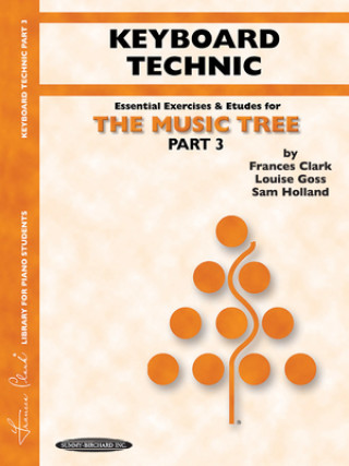 Kniha MUSIC TREE PART 3 TECHNIC Frances Clark
