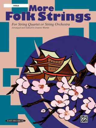 Livre MORE FOLK STRINGS VIOLA PART Joanne Martin