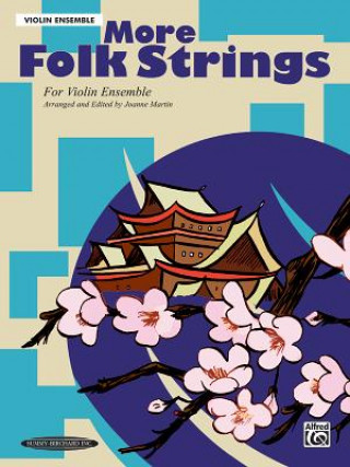 Libro MORE FOLK STRINGS Joanne Martin