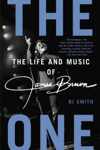 Carte ONE LIFE OF JAMES BROWN R J SMITH