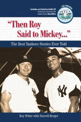 Carte "Then Roy Said to Mickey. . ." Darrell Berger