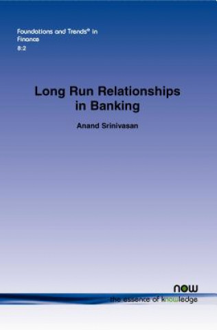 Knjiga Long Run Relationships in Banking Anand Srinivasan