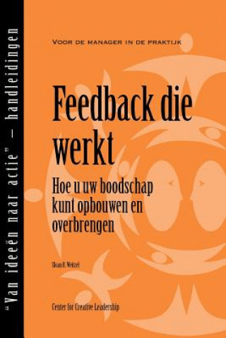 Book Feedback That Works Sloan R Weitzel