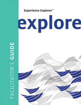 Książka Experience Explorer Facilitator's Guide MEENA S WILSON