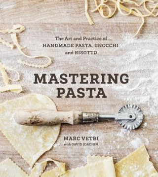 Knjiga Mastering Pasta David Joachim