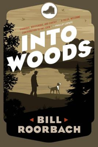 Book Into Woods Bill Roorbach