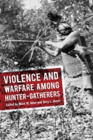 Carte Violence and Warfare among Hunter-Gatherers 