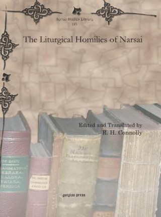 Książka Liturgical Homilies of Narsai R. H. CONNOLLY