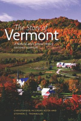 Könyv Story of Vermont Stephen C. Trombulak