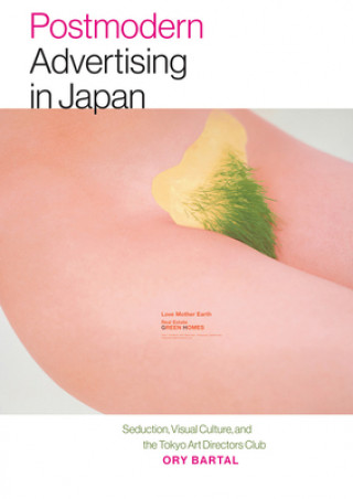 Kniha Postmodern Advertising in Japan Ory Bartal