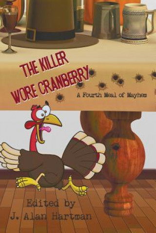 Livre Killer Wore Cranberry J. Alan Hartman