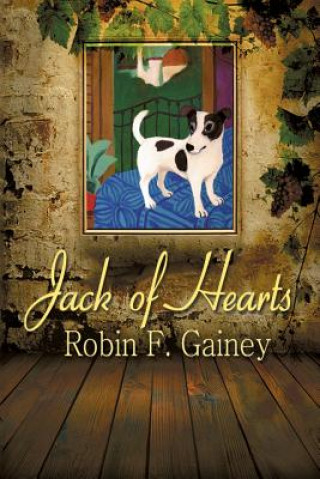 Kniha Jack of Hearts Robin F Gainey