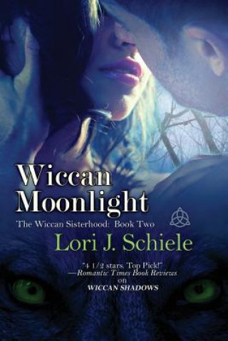 Buch Wiccan Moonlight Lori J Schiele