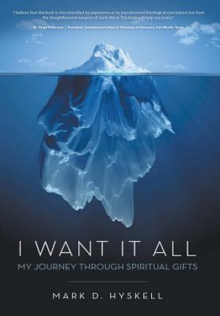 Книга I Want It All Mark D Hyskell