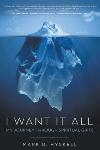 Book I Want It All Mark D Hyskell