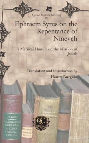 Книга Ephraem Syrus on the Repentance of Nineveh Henry Burgess