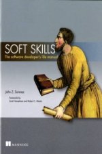 Carte Soft Skills:The software developer's life manual John Z. Sonmez
