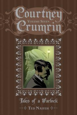 Książka Courtney Crumrin Volume 7: Tales of a Warlock Ted Naifeh