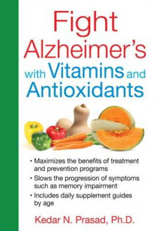 Książka Fight Alzheimer's with Vitamins and Antioxidants Prasad