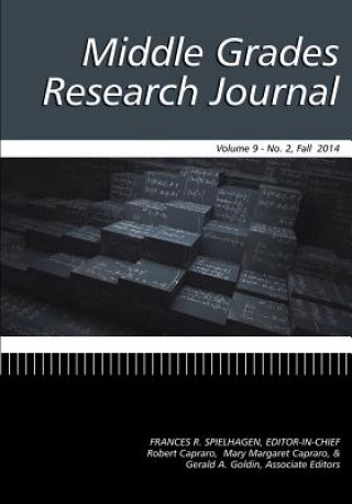 Carte Middle Grades Research Journal Volume 9, Issue 2, Fall 2014 Mary Margaret Capraro