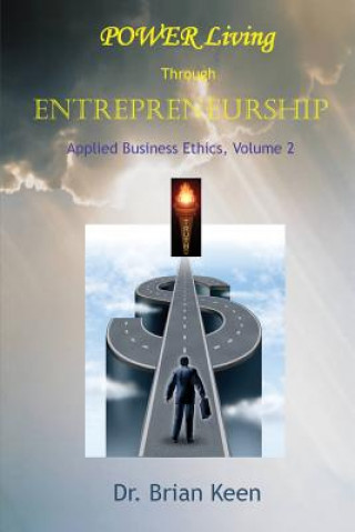 Könyv Applied Business Ethics, Volume 2 Dr Brian Keen