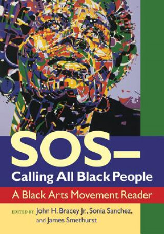 Livre SOS Calling all Black People Jr. John H. Bracey