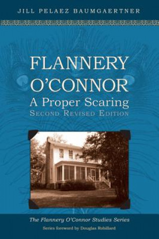 Könyv Flannery O'Connor JILL P BAUMGAERTNER