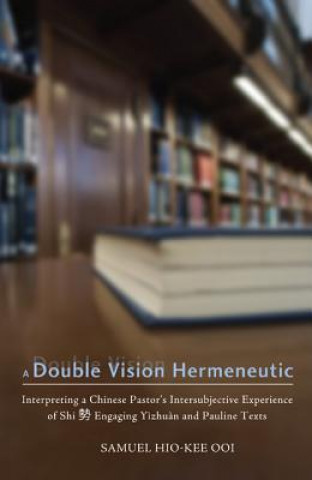 Buch Double Vision Hermeneutic Samuel Hio-Kee Ooi