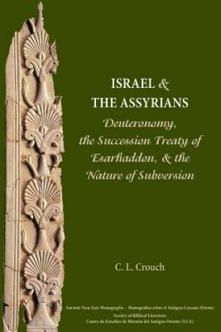 Livro Israel and the Assyrians C L Crouch