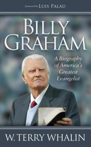Kniha Billy Graham W. Terry Whalin