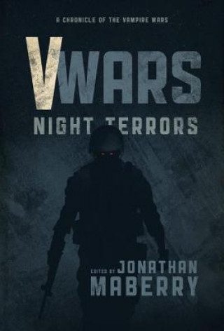 Kniha V-Wars Night Terrors Larry Correia